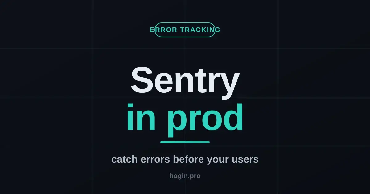 Sentry: catch prod errors before your users do
