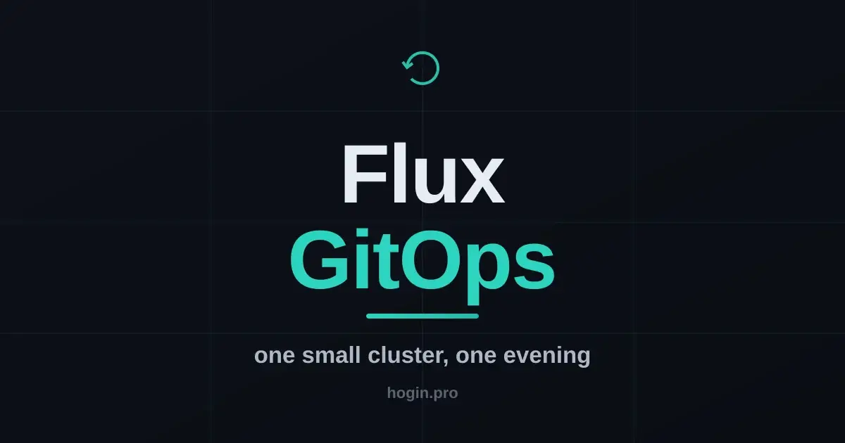 Flux in one evening: GitOps for a single small cluster